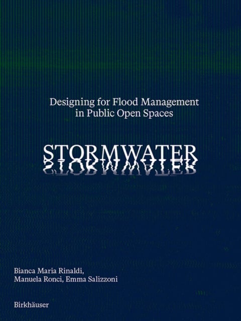 Stormwater - Designing for Flood Management in Public Open Spaces
