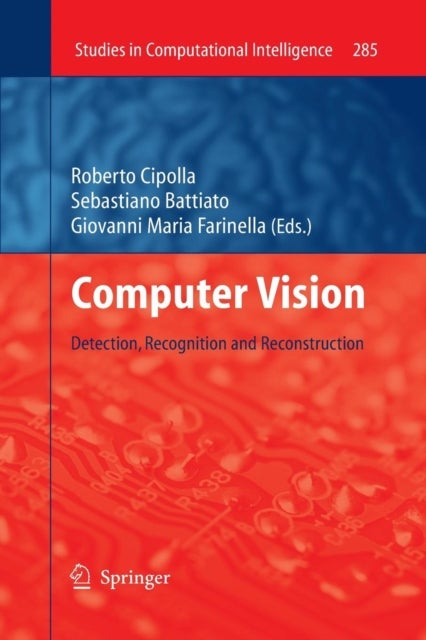 Computer Vision - Detection, Recognition and Reconstruction