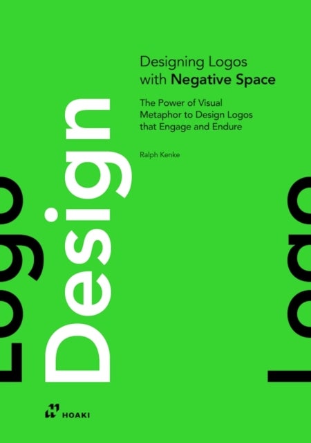 Designing Logos With Negative Spaces - The Power of Visual Metaphor to Design Logos that Engage and Endure