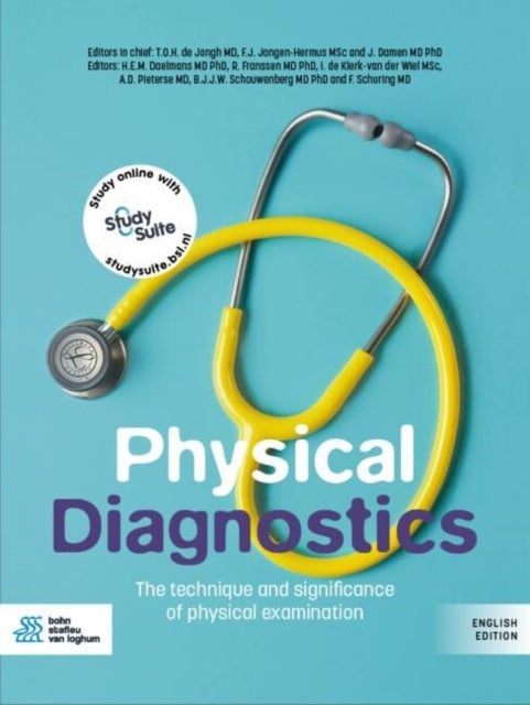 Physical Diagnostics - The technique and significance of physical examination
