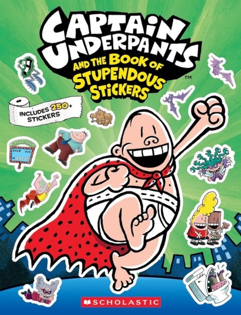 Captain Underpants: The Official Sticker Book