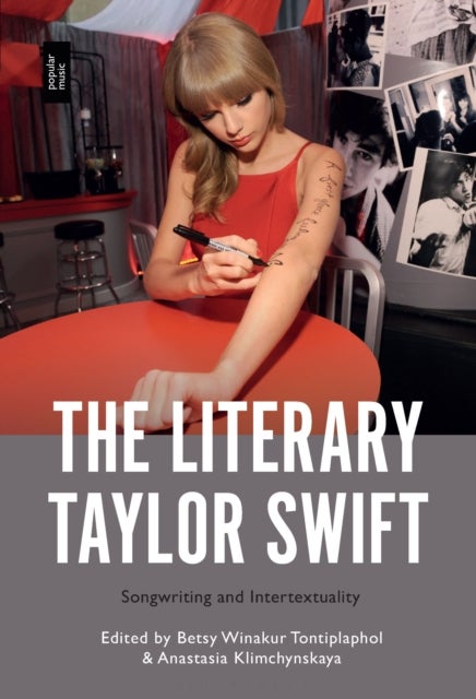 The Literary Taylor Swift - Songwriting and Intertextuality