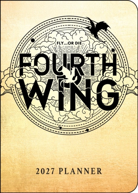 Fourth Wing 2027 Monthly/Weekly 12-Month Planner Calendar