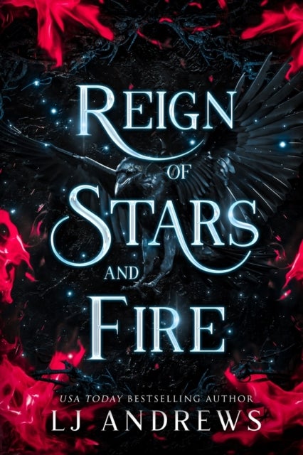 Reign of Stars and Fire - A Dark Fantasy Romance