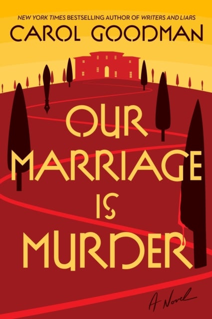Our Marriage Is Murder - A Novel