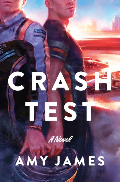Crash Test - A Novel