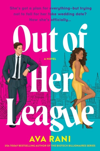 Out of Her League - A Novel