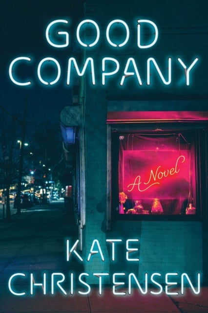 Good Company - A Novel