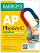 AP Physics C Premium, Eighth Edition: 4 Practice Tests + Comprehensive Review + Online Practice (2026)