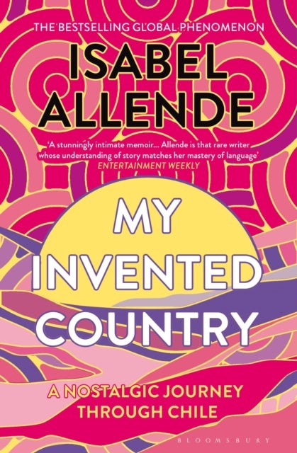 My Invented Country - A Nostalgic Journey Through Chile