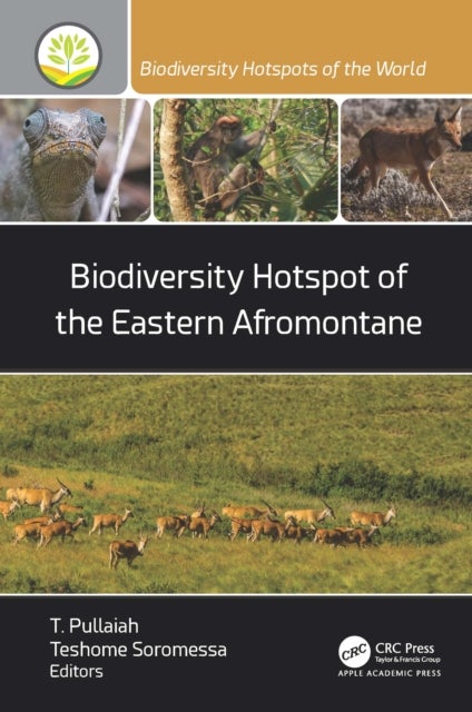 Biodiversity Hotspot of the Eastern Afromontane