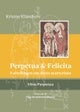 Perpetua og Felicitas