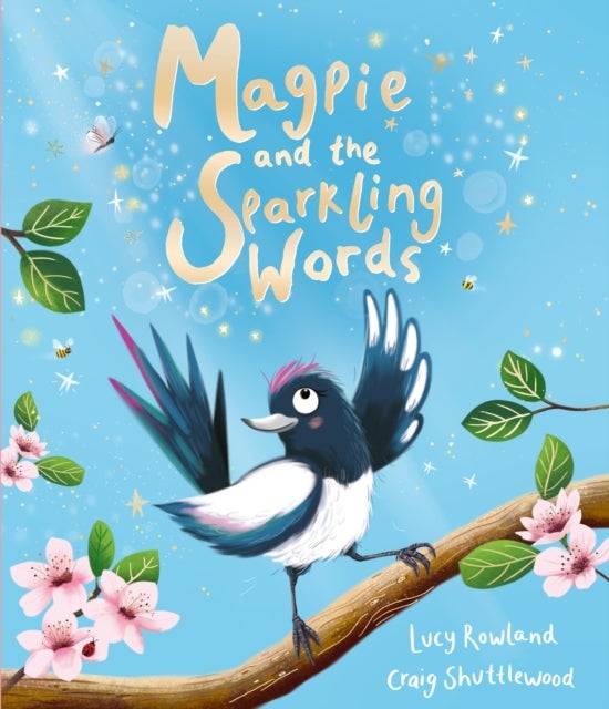 Magpie and the Sparkling Words - A heartwarming rhyming animal story packed with new vocabulary for children!