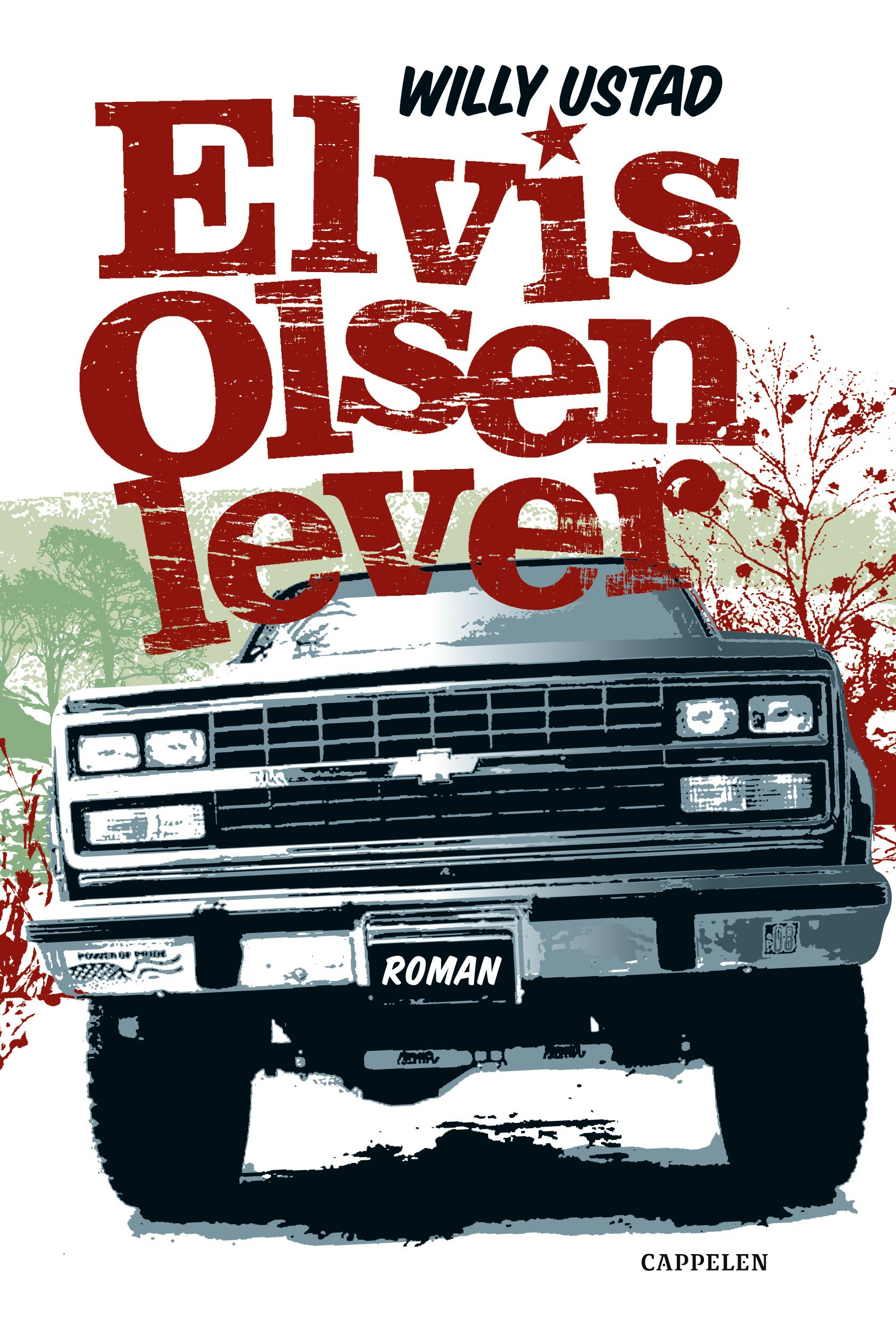 Elvis Olsen lever
