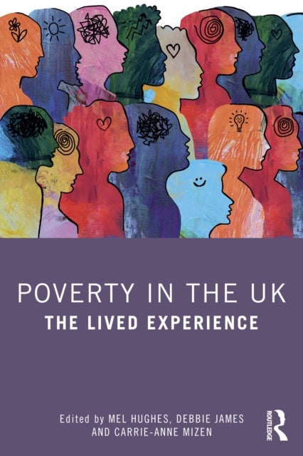 Poverty in the UK - The Lived Experience