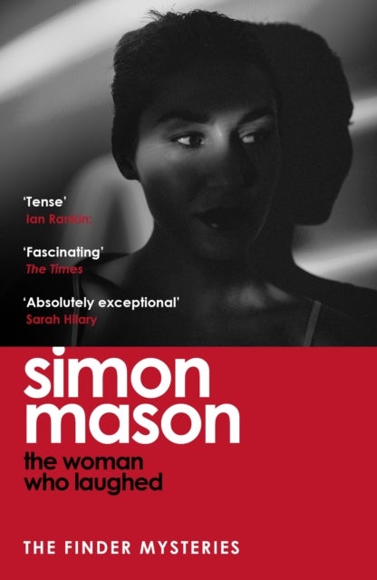 The Woman Who Laughed - a brand new installment in the critically acclaimed Finder Mysteries