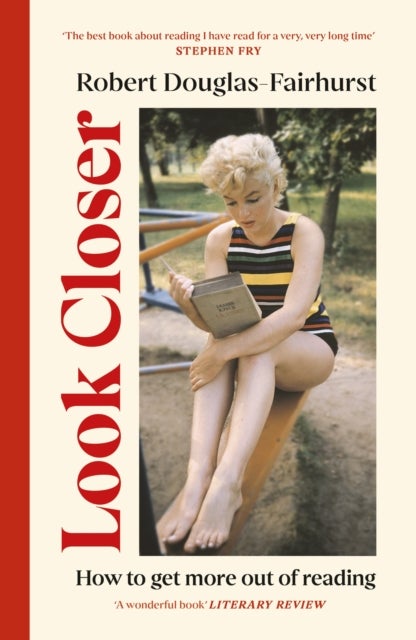 Look Closer - How to Get More Out of Reading