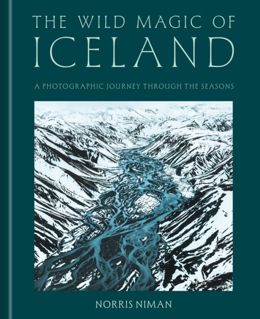 The Wild Magic of Iceland - A Photographic Journey Through the Seasons