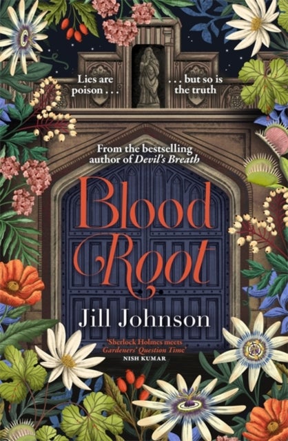 Blood Root - A dark academia mystery of poisonous plants, buried memories and deadly lies