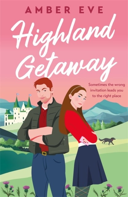 Highland Getaway - A deliciously slow-burn opposites-attract romance