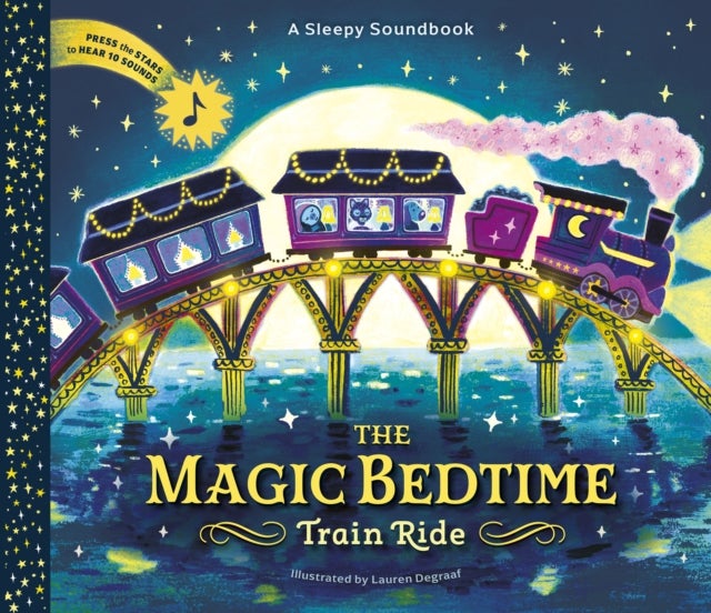 A Sleepy Soundbook: The Magic Bedtime Train Ride