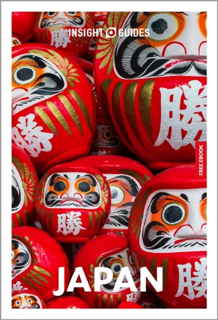 Insight Guides Japan: Travel Guide with eBook - 2026-2027 , Culture & Society , Must-See Sights , Stunning Photos , Expert Advice , Covers: Tokyo, Kyoto, Mount Fuji and more