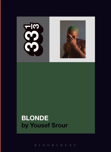 Frank Ocean''s Blonde
