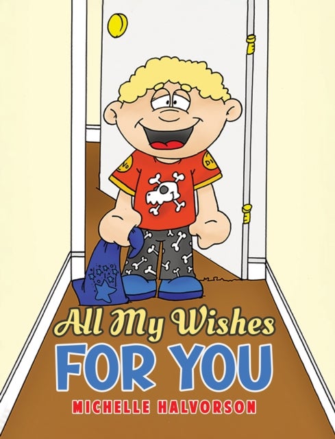 All My Wishes For You