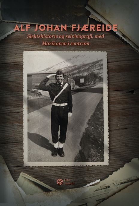 Alf Johan Fjæreide - slektshistorie og selvbiografi, med Marikoven i sentrum