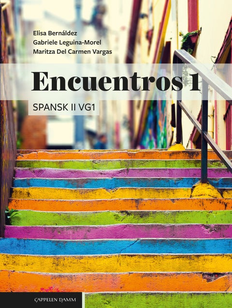 Encuentros 1 Unibok - spansk II vg1