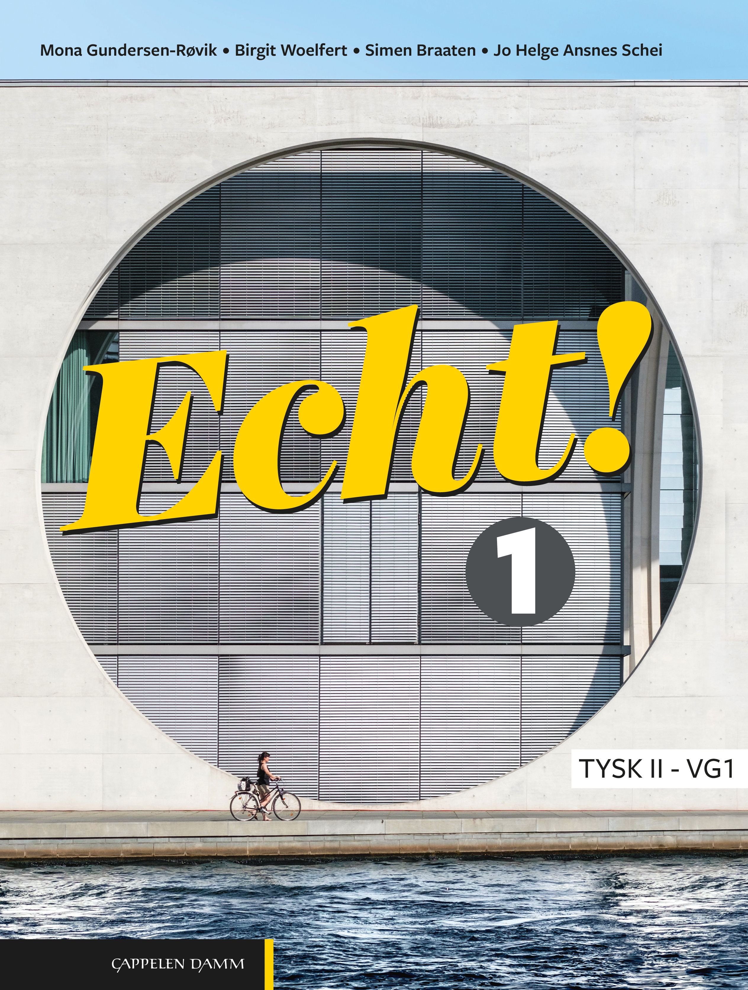 Echt! 1 Unibok - tysk II - vg1