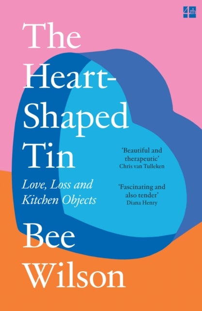 HEART-SHAPED TIN PB - Love, Loss and Kitchen Objects