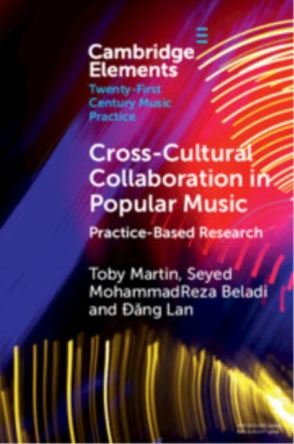 Cross-cultural Collaboration in Popular Music - Practice-Based Research