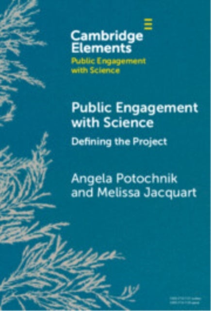 Public Engagement With Science - Defining the Project