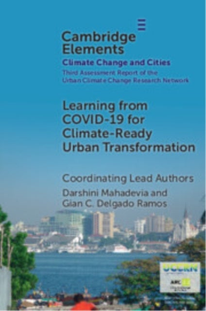 Learning from Covid-19 for Climate-ready Urban Transformation