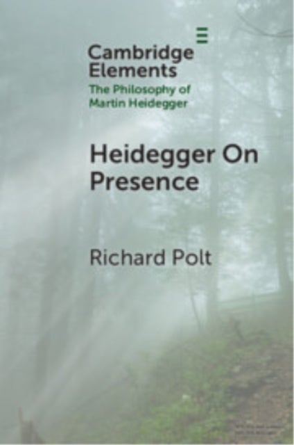 Heidegger on Presence