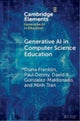 Generative Ai in Computer Science Education