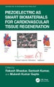 Piezoelectric as Smart Biomaterials for Cardiovascular Tissue Regeneration
