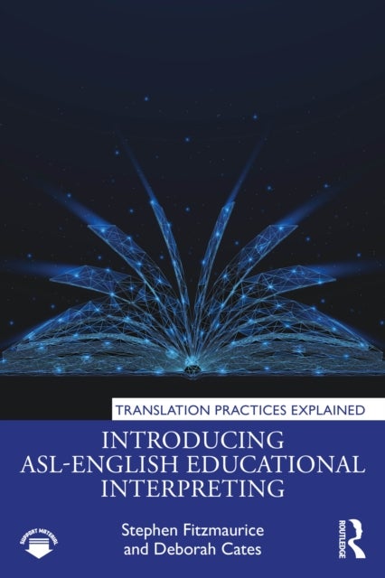Introducing ASL-English Educational Interpreting