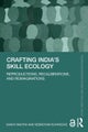 Crafting India''s Skill Ecology