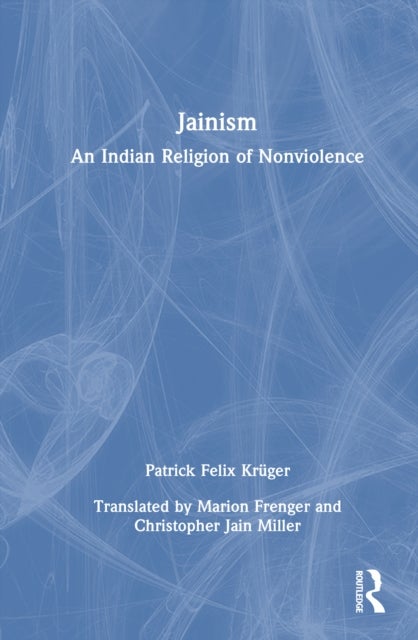 Jainism - An Indian Religion of Nonviolence
