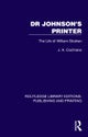 Dr Johnson''s Printer