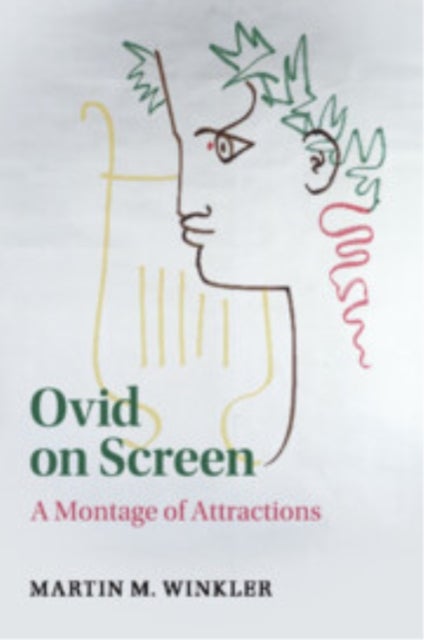 Ovid on Screen - A Montage of Attractions