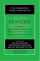 The Cambridge World History of Genocide: Volume 2, Genocide in the Indigenous, Early Modern and Imperial Worlds, from c.1535 to World War One
