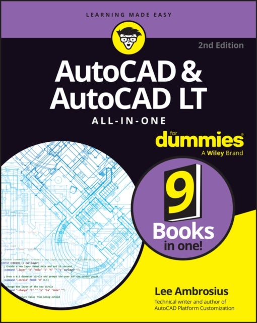 AutoCAD & AutoCAD LT All–in–One For Dummies, 2nd E dition