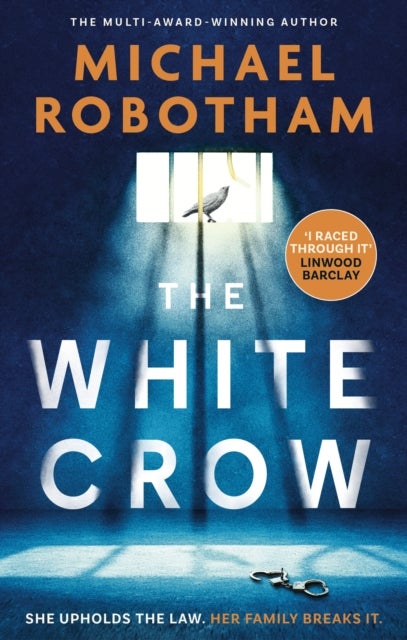The White Crow - The astounding new thriller from the prize-winning author