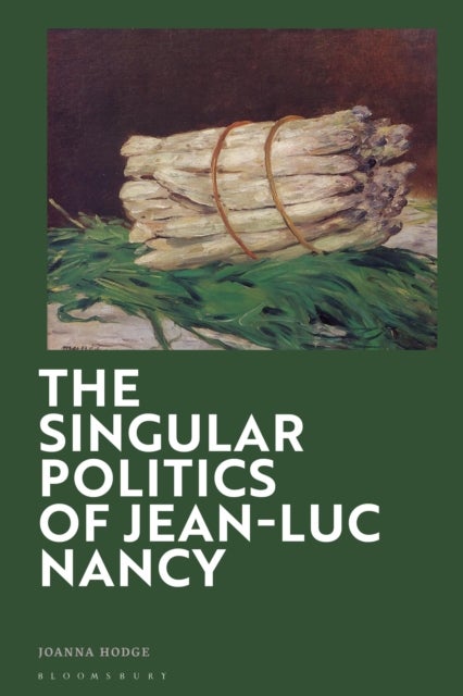 The Singular Politics of Jean-Luc Nancy
