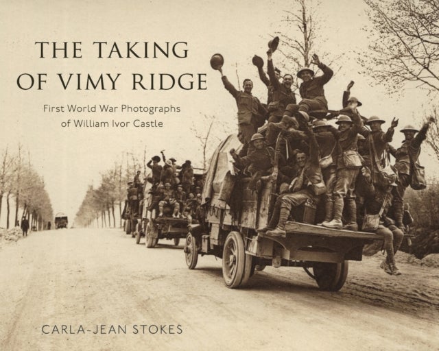 The Taking of Vimy Ridge