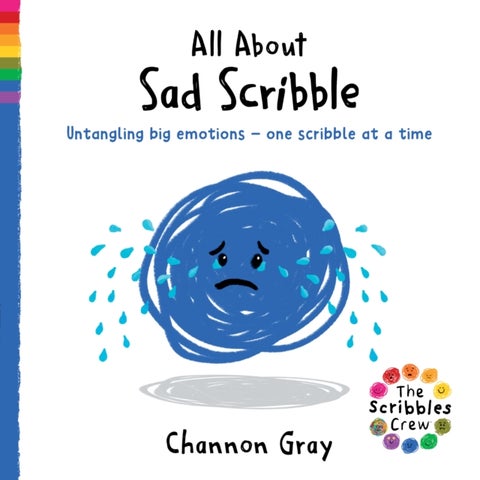 All About Sad Scribble - Untangling big emotions - one Scribble at a time