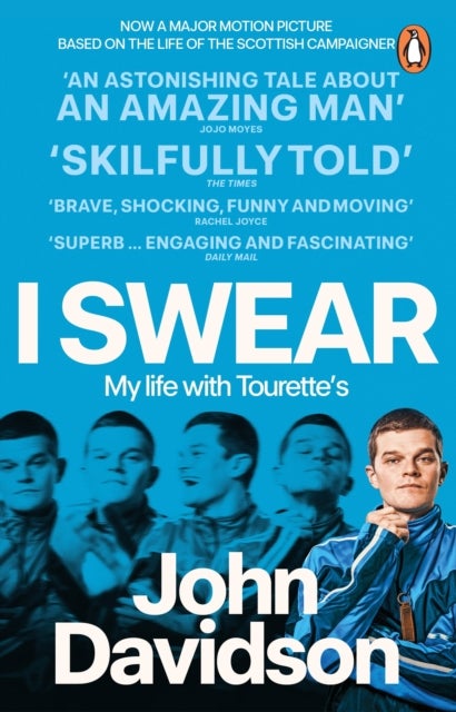 I Swear - My Life with Tourette’s